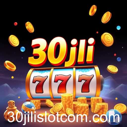 The Rise of 30jili Slot in Online Gaming
